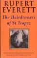 1995 Rupert Everett: The hairdressers of St Tropez