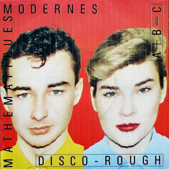 Mathématiques Modernes: Disco rough, 1980
