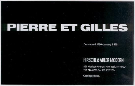 1990 publicité pour l'exposition 'Pierre et Gilles' à la galerie Hirschl & Adler, New York