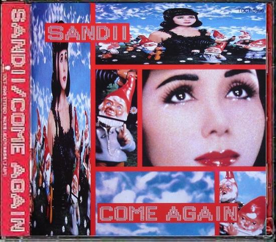 Sandii: Come again, 1991, cd Japon