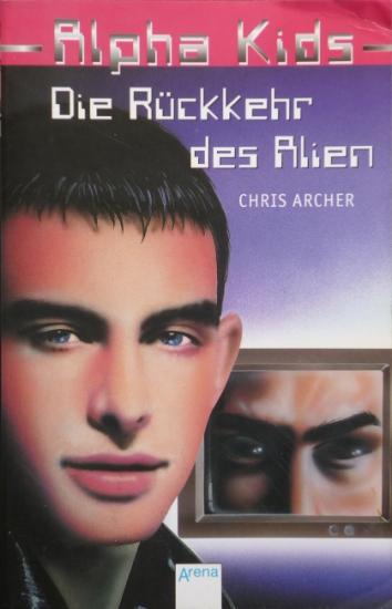 2000 'Die Rückkehr des Alien' Chris Archer