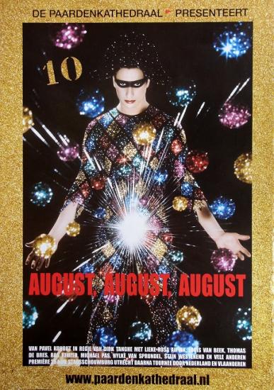 2007 affiche de la pièce 'August, August, August' Nederland 42x59,5 cm
