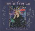 2023 Marie France 'La nuit qui vient sera belle' cd signé